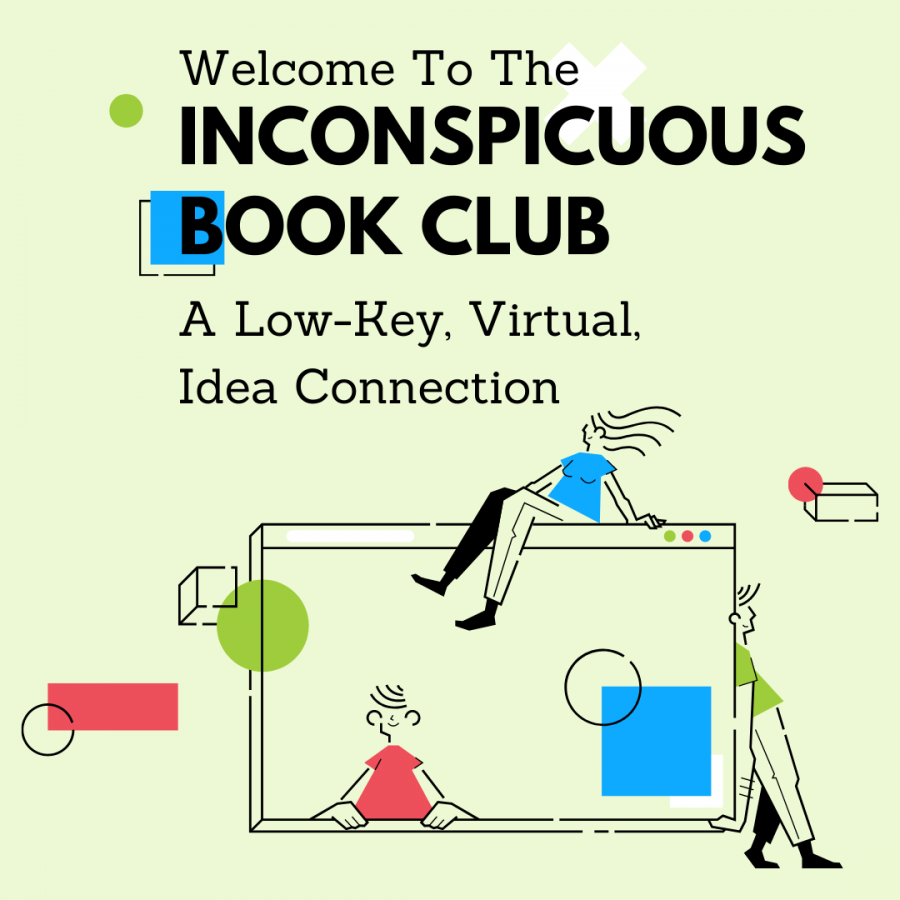 The logo for the Inconspicuous Book Club, the Kelly Librarys way to stay connected during the remote semester.